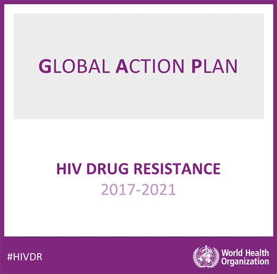 Global action plan on HIV drug resistance: five strategic objectives