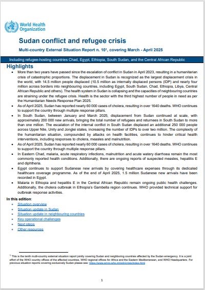 Sudan conflict and refugee crisis, Multi-country External Situation Report #10, covering the reporting period March-April 2025